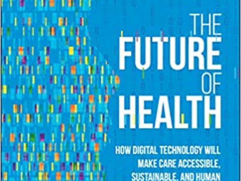 Libro recomendado: El futuro de la Salud